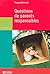 QUESTIONS DE PARENTS RESPONSABLES (Parents aujourd'hui) (French Edition)