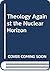 Theology Against the Nuclea...