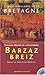 Barzaz Breiz : chants populaires de la Bretagne
