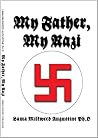 My Father, My Nazi My Father, My Nazi