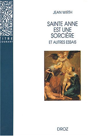 Sainte Anne est une sorciere et autres essais (Paperback)