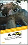 Antoni Gaudi: Casa Mila, Barcellona