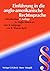 Einführung in die anglo-amerikanische Rechtssprache. Introduction to Anglo- American Law and Language.