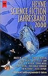 Heyne Science Fiction Jahresband 2000