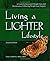 Living a Lighter Lifestyle: A Guide to Successful Weight Loss and Maintenance Following Weight Loss Surgery