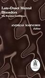Late-Onset Mental Disorders