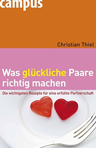 Was glückliche Paare richtig machen (Perfect Paperback)