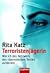 Terroristenjägerin: Wie Ich Das Netzwerk Des Islamistischen Terrors Aufdeckte