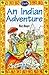 An Indian Adventure (Sparks Paperbacks)