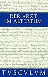 Der Arzt im Altertum.