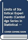 Limits of Statistical Experiments (Cambridge Series in Statistical & Probabilistic Mathematics No. 3) Limits of Statistical Experiments (Cambridge Series in Statistical & Probabilistic Mathematics No. 3)