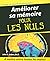 Améliorer Sa Mémoire Pour Les Nuls