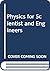Physics for Scientist and Engineers