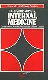 Second Opinions in Internal Medicine (Clinical Handbooks)