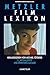 Metzler Film Lexikon by Michael Töteberg