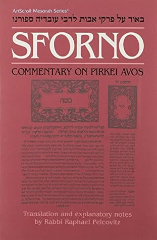 Sforno on Pirkei Avos: Commentary on Pirkei Avos