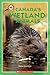 Canada Close Up: Canada's Wetland Animals
