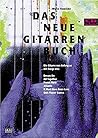 Das neue Gitarrenbuch. Mit CD. Das neue Gitarrenbuch. Mit CD.