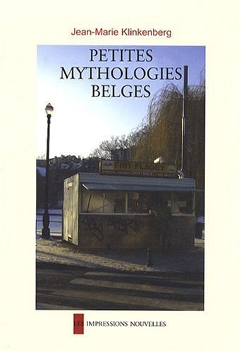 PETITES MYTHOLOGIES BELGES ancienne édition (Paperback)