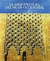 ARQUITECTURA DEL ISLAM OCCIDENTAL