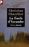 La forêt d'Iscambe