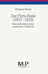 Der Forte-Kreis (1910-1915): Rekonstruktion eines utopischen Versuchs (German Edition) Der Forte-Kreis (1910-1915): Rekonstruktion eines utopischen Versuchs (German Edition)