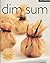 Dim Sum (Mini Cookbooks)
