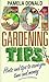 501 Gardening Tips: Hints and Tips to Save You Time and Money
