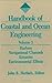 Handbook of Coastal and Ocean Engineering, Vol. 3: Harbors, Navigational Channels, Estuaries, and Environmental Effects