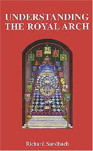 Understanding the Royal Arch (Paperback)