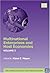 Multinational Enterprises and Host Economies (The Globalization of the World Economy series, 21)