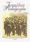 Jesuitas y pedagogía: El Colegio San José en la Valencia de los años veinte Jesuitas y pedagogía: El Colegio San José en la Valencia de los años veinte