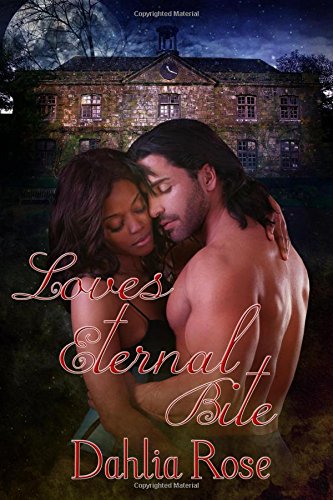 Love's Eternal Bite (Paperback)