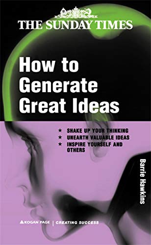 How to Generate Great Ideas (Paperback)