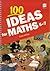 100 Ideas for Maths: 5 to 7 (100 Ideas for Maths)