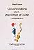 Einführungskurs Zum Autogenen Training. Ein Lehr  Und Übungsbuch Für Die Psychosoziale Praxis
