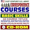 21st Century U.S. Army Correspondence Courses - Basic Skills, 18 Course Titles, Mathematics, Shop Practices, Drafting, Welding, Lathe, Milling Machine, Forklifts (CD-ROM)