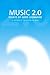 Music 2.0 by Gerd Leonhard
