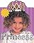 I Want to Be a Princess (Smart Kids)