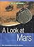 A Look at Mars (Out of This World)