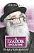 A Tzaddik in Our Time by Simcha Raz