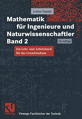 Mathematik für Ingenieure und Naturwissenschaftler Band 2. Ein Lehr- und Arbeitsbuch für das Grundstudium (Paperback)