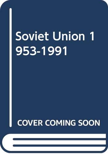 Soviet Union 1953-1991 (Hardcover)