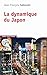 La Dynamique Du Japon: De 1854 À Nos Jours