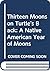 Thirteen Moons on Turtle's Back: A Native American Year of Moons