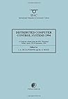 Distributed Computer Control Systems 1994 (IFAC Postprint Volume) Distributed Computer Control Systems 1994 (IFAC Postprint Volume)
