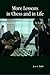 More Lessons in Chess and in Life by Jose A. Fadul