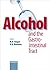 Alcohol And the Gastrointestinal Tract by Manfred V. Singer