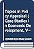 Topics in Policy Appraisal (Case Studies in Economic Development, Vol 2)