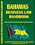 Bahamas Business Law Handbook